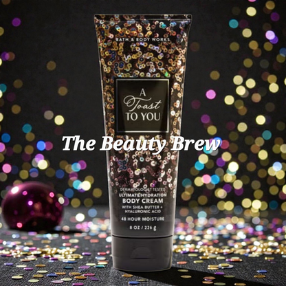 New Bath and Body Works A Toast To You Ultimate Hydration Body Cream 8 fl oz